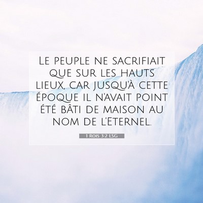 1 Rois 3:2 Verset biblique expliqué