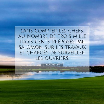 1 Rois 5:16 LSG Image du verset biblique