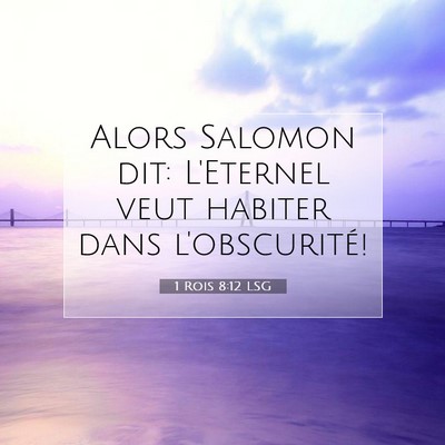 1 Rois 8:12 LSG Image du verset biblique