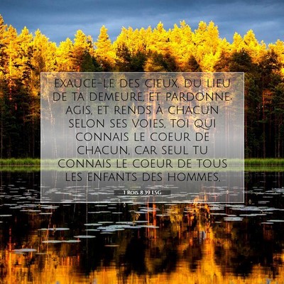 1 Rois 8:39 LSG Image du verset biblique