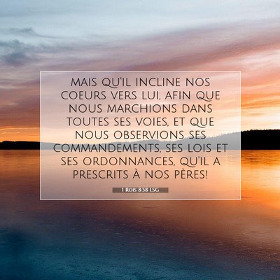 1 Rois 8:58 LSG Image du verset biblique