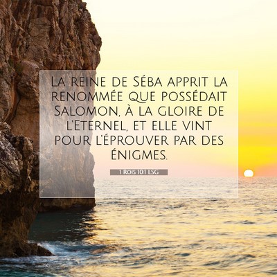 1 Rois 10:1 LSG Image du verset biblique