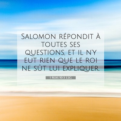 1 Rois 10:3 Verset biblique expliqué