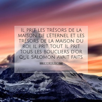 1 Rois 14:26 Verset biblique expliqué