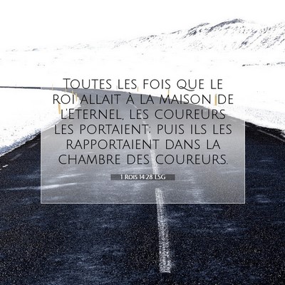 1 Rois 14:28 Verset biblique expliqué