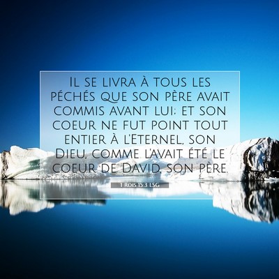 1 Rois 15:3 LSG Image du verset biblique