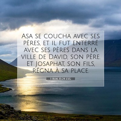 1 Rois 15:24 LSG Image du verset biblique