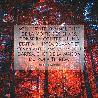 1 Rois 16:9 LSG Image du verset biblique