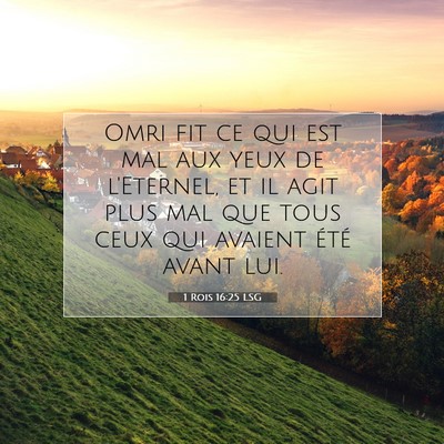 1 Rois 16:25 LSG Image du verset biblique