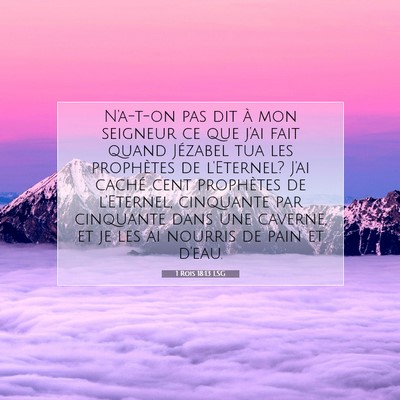 1 Rois 18:13 LSG Image du verset biblique