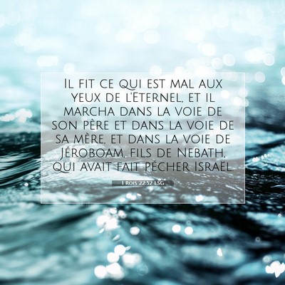 1 Rois 22:52 LSG Image du verset biblique