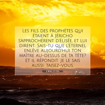 2 Rois 2:5 Verset biblique expliqué