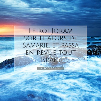 2 Rois 3:6 Verset biblique expliqué