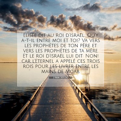 2 Rois 3:13 LSG Image du verset biblique