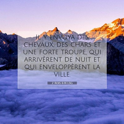 2 Rois 6:14 LSG Image du verset biblique