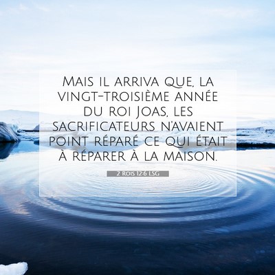 2 Rois 12:6 Verset biblique expliqué