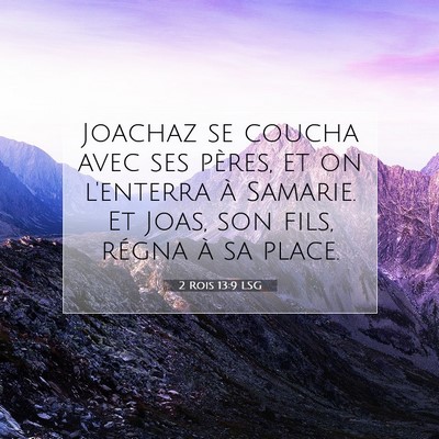 2 Rois 13:9 Verset biblique expliqué