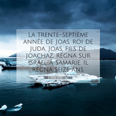 2 Rois 13:10 Verset biblique expliqué