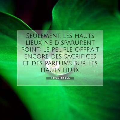 2 Rois 14:4 Verset biblique expliqué