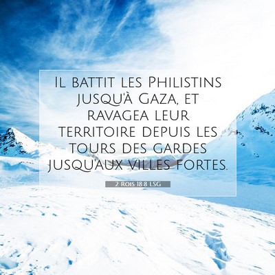 2 Rois 18:8 Verset biblique expliqué