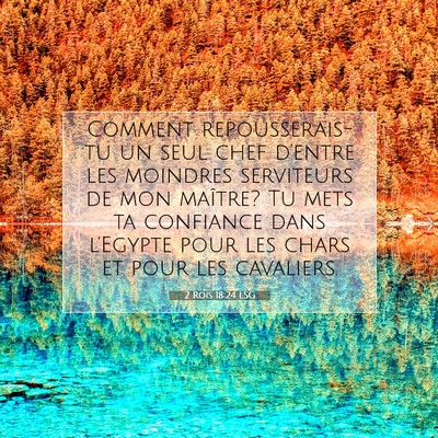 2 Rois 18:24 Verset biblique expliqué