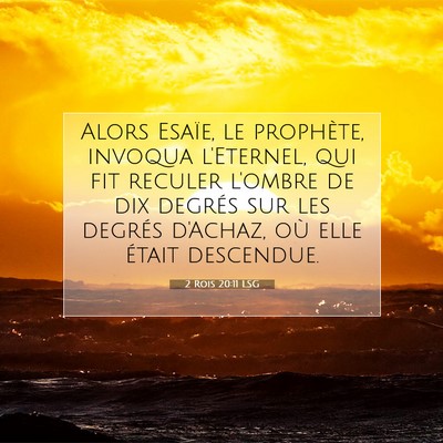 2 Rois 20:11 Verset biblique expliqué