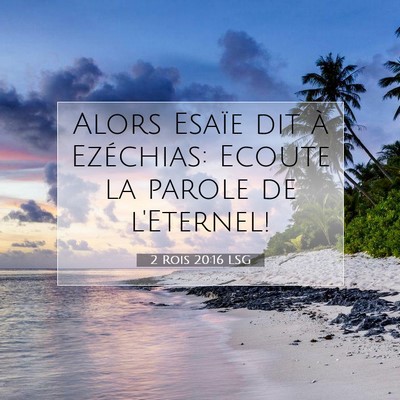 2 Rois 20:16 LSG Image du verset biblique