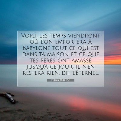 2 Rois 20:17 LSG Image du verset biblique