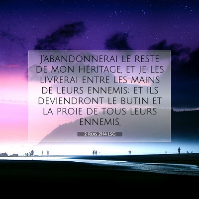 2 Rois 21:14 LSG Image du verset biblique