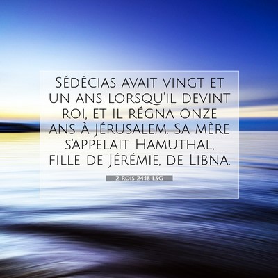 2 Rois 24:18 Verset biblique expliqué