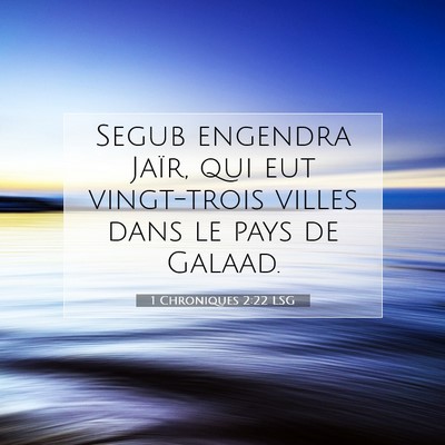 1 Chroniques 2:22 Verset biblique expliqué