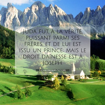 1 Chroniques 5:2 LSG Image du verset biblique