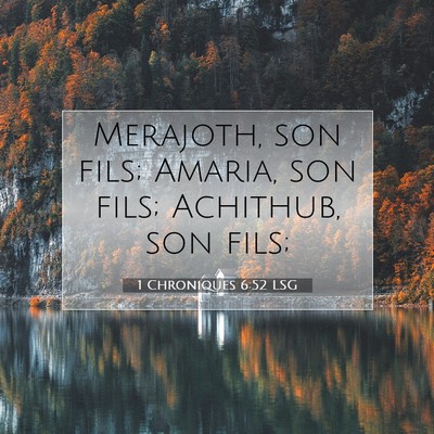 1 Chroniques 6:52 Verset biblique expliqué