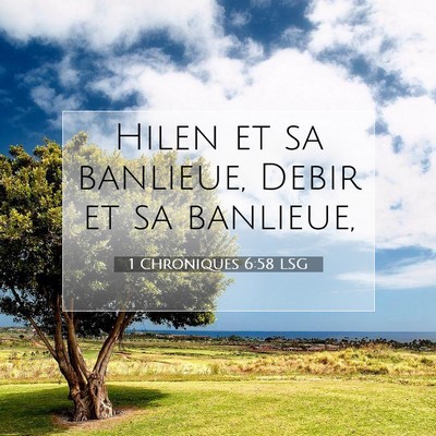 1 Chroniques 6:58 LSG Image du verset biblique