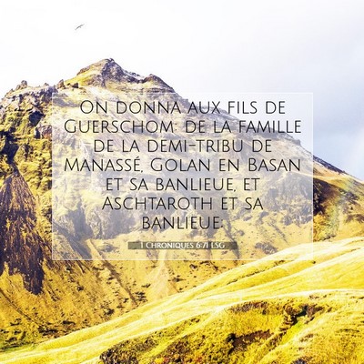 1 Chroniques 6:71 LSG Image du verset biblique