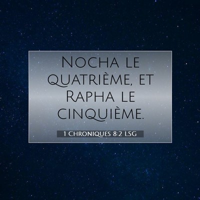 1 Chroniques 8:2 Verset biblique expliqué