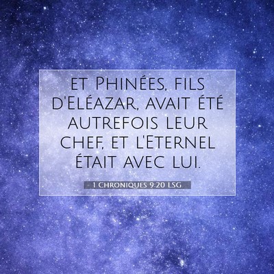 1 Chroniques 9:20 LSG Image du verset biblique