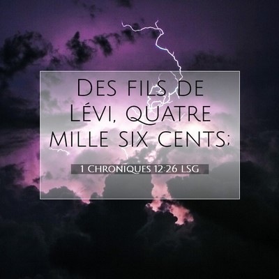 1 Chroniques 12:26 Verset biblique expliqué