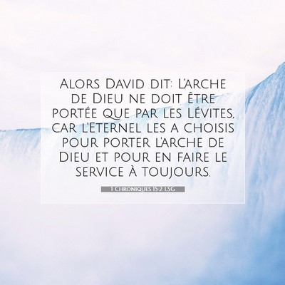 1 Chroniques 15:2 LSG Image du verset biblique