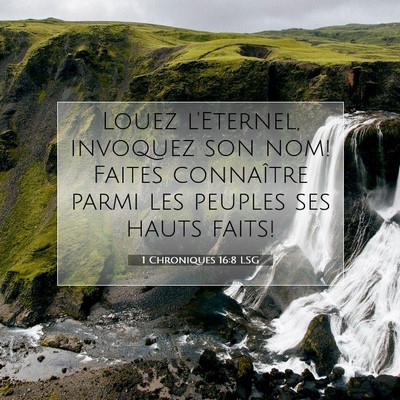 1 Chroniques 16:8 LSG Image du verset biblique