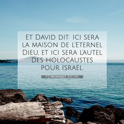 1 Chroniques 22:1 Verset biblique expliqué