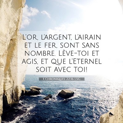 1 Chroniques 22:16 LSG Image du verset biblique