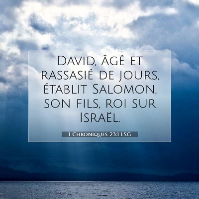 1 Chroniques 23:1 Verset biblique expliqué