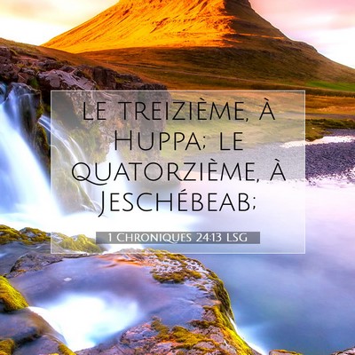 1 Chroniques 24:13 Verset biblique expliqué