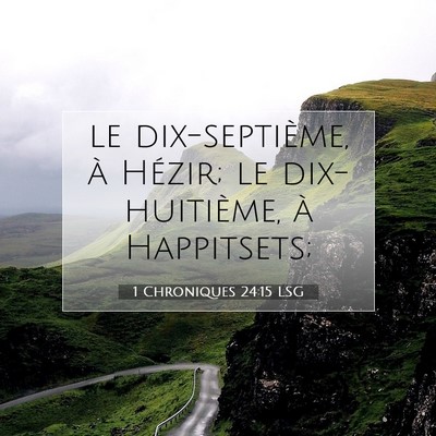 1 Chroniques 24:15 Verset biblique expliqué