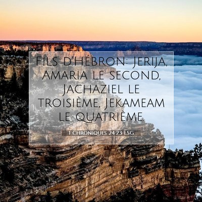 1 Chroniques 24:23 LSG Image du verset biblique