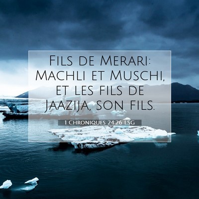 1 Chroniques 24:26 Verset biblique expliqué