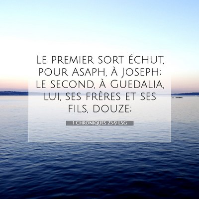 1 Chroniques 25:9 Verset biblique expliqué