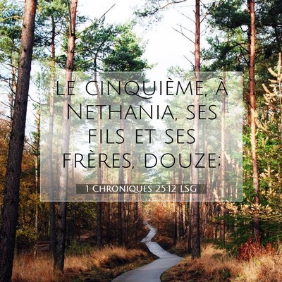 1 Chroniques 25:12 Verset biblique expliqué