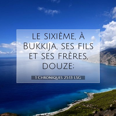 1 Chroniques 25:13 Verset biblique expliqué